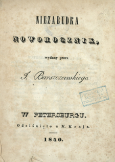 Niezabudka : noworocznik wydany przez Jana Barszczewskiego