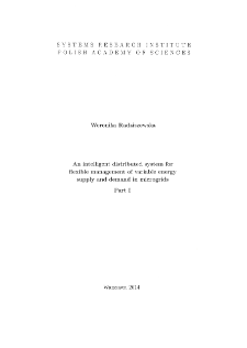 An Intelligent Distributed System for Flexible Management of Variable Energy Supply and Demand in Microgrids. Part I * Introduction * Microgrids