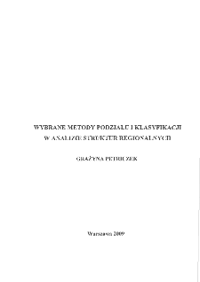 Wybrane metody podziału i klasyfikacji w analizie struktur regionalnych