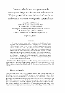 Losowe zadanie harmonogramowania (szeregowania) prac z terminami zakończenia : wpływ przedziałów terminów zakończenia na zachowanie wartości rozwiązania optymalnego