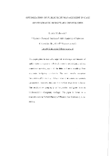 Optimization of public debt management in case of stochastic budgetary constraints.