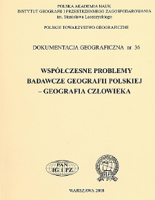 Współczesne problemy badawcze geografii polskiej - geografia człowieka