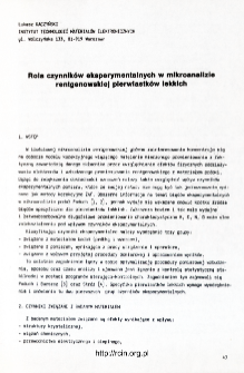 Rola czynników eksperymentalnych w mikroanalizie rentgenowskiej pierwiastków lekkich = The role of experimental factors in x-ray microanalysis of light elements