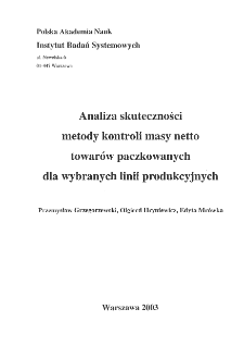 Analiza skuteczności: metody kontroli masy netto towarów paczkowanych dla wybranych linii produkcyjnych