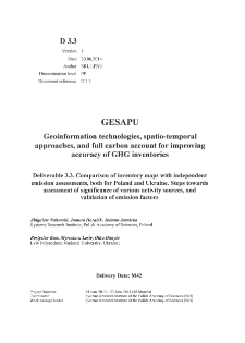 Comparison of inventory maps with independent emission assessments, both for Poland and Ukraine.Steps towards assessment of significance of various activity sources, and validation of emission factors * Deliverable 3.3