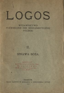 Logos : wydawnictwo poświęcone idei mesyanistycznej polskiej. nr 2, Sprawa boża