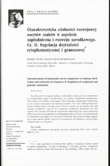 Characterization of mammalian oocyte competence to undergo fertilization and embryonic development. II. Regulation of cytoplasmic and genomic maturation