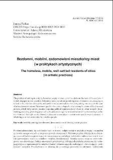 Bezdomni, mobilni, zadomowieni mieszkańcy miast (w praktykach artystycznych)