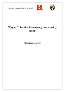 Wayne C. Booth a hermeneutyczne aspekty ironii