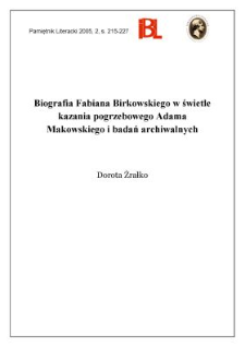 Biografia Fabiana Birkowskiego w świetle kazania pogrzebowego Adama Makowskiego i badań archiwalnych