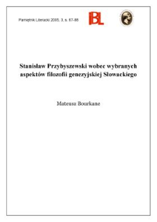 Stanisław Przybyszewski wobec wybranych aspektów filozofii genezyjskiej Słowackiego