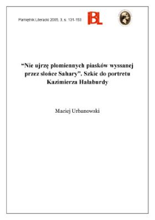 „Nie ujrzę płomiennych piasków wyssanej przez słońce Sahary”. Szkic do portretu Kazimierza Hałaburdy