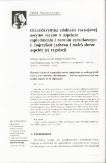 Characterization of mammalian oocyte competence to undergo fertilization and embryonic development: I. Nuclear maturation and molecular aspects of its regulation