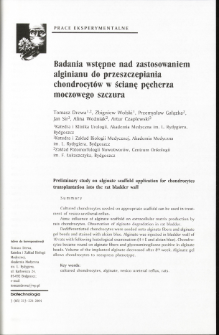 Badania wstępne nad zastosowaniem alginianu do przeszczepiania chondrocytów w ścianę pęcherza moczowego szczura
