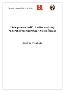 "Sam pismem bądź" : analiza struktury "Cherubowego wędrowca" Anioła Ślązaka