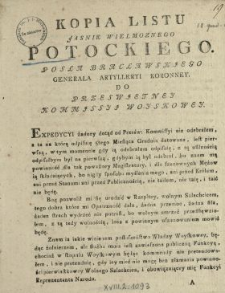 Kopia Listu Jasnie Wielmoznego Potockiego Posła Bracławskiego, Generała Artylleryi Koronney Do Przeswietney Kommissyi Woyskowey