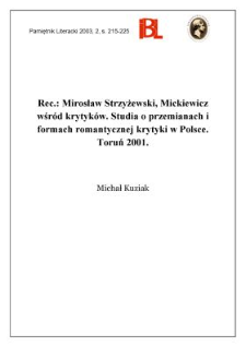 "Mickiewicz wśród krytyków : studia o przemianach i formach romantycznej krytyki w Polsce", Mirosław Strzyżewski, indeks nazwisk: Agnieszka Włosińska, Toruń 2001