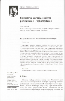 The production and use of mammalian chimeric embryos