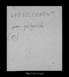 Łuszczanów Pierwszy. Files of Gostynin district in the Middle Ages. Files of Historico-Geographical Dictionary of Masovia in the Middle Ages