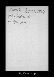 Stary Barcik. Files of Gostynin district in the Middle Ages. Files of Historico-Geographical Dictionary of Masovia in the Middle Ages