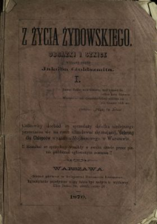 Z życia żydowskiego : obrazki i szkice. 1