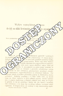 Wpływ wstrzykiwań peptonu do żyły na układ krwionośny i inne funkcye organizmu