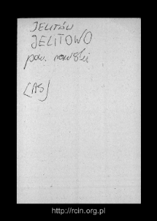 Jelitów. Files of Rawa Mazowiecka district in the Middle Ages. Files of Historico-Geographical Dictionary of Masovia in the Middle Ages