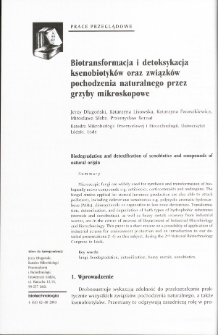 Biodegradation and detoxification of xenobiotics and compounds ofnatural origin