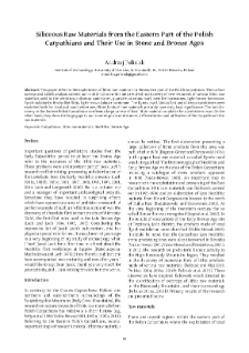 Siliceous Raw Materials from the Eastern Part of the PolishCarpathians and Their Use in Stone and Bronze Ages