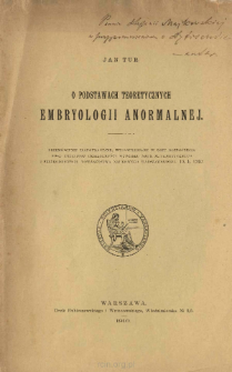 O podstawach teoretycznych embryologii anormalnej