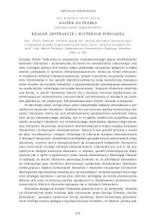 Realne abstrakcje i misterium pieniądza. Rec.: Paweł Tomczok, Literacki kapitalizm. Obrazy abstrakcji ekonomicznych w literaturze polskiej drugiej połowy XIX wieku, Katowice 2018