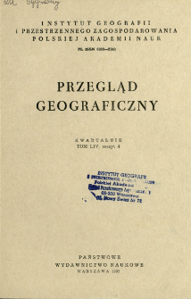 Przegląd Geograficzny T. 54 z. 4 (1982)