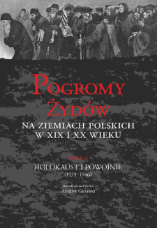 „Bić ich za nasze dzieci!” : panika moralna i przemoc zbiorowa wobec Żydów w Polsce w latach 1945–1946