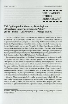 XVI Ogólnopolskie Warsztaty Bentologiczne "Organizmy inwazyjne w wodach Polski" (Łódź - Funka - Charzykowy, 7-10 maja 2009 r.)