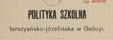 Polityka szkolna terezyańsko-józefińska w Galicyi