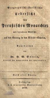 Geographisch-statistische Uebersicht der Preußischen Monarchie : mit besonderer Rücksicht auf den Vortrag in den Militär-Schulen