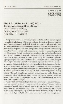 May R. M., McLean A. R. (red.) 2007 - Theoretical ecology (third edition) - Oxford University Press, Oxford, New York, ss. 257. [ISBN 978-19-920999-6]