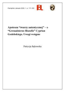 Apoteoza „twarzy autentycznej” – o „Grenadierze-filozofie” Cypriana Godebskiego. Uwagi wstępne