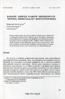 Badanie adhezji warstw miedziowych metodą mikroanalizy rentgenowskiej = Investigations of copper films adhesion by x-ray microanalysis