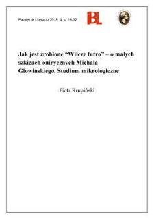 Jak jest zrobione „Wilcze futro” – o małych szkicach onirycznych Michała Głowińskiego. Studium mikrologiczne