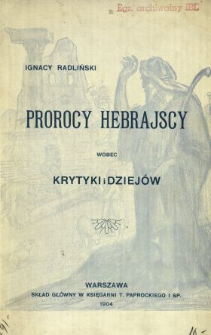 Prorocy hebrajscy wobec krytyki i dziejów