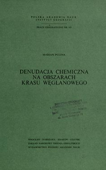 Denudacja chemiczna na obszarach krasu węglanowego = Chemical denudation on the carbonate karst areas = Himčeskaâ denudaciâ v oblastâh karbonatnogo karsta