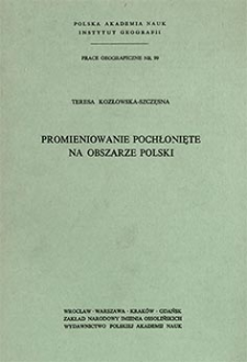 Promieniowanie pochłonięte na obszarze Polski = Absorbed solar radiation in Poland = Pogloščennaja solnečnaja radiacija na territorii Polʹši