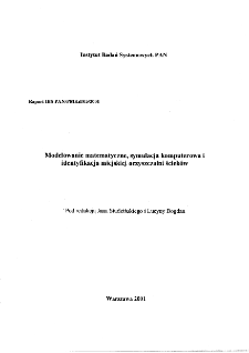 Modelowanie matematyczne, symulacja komputerowa i identyfikacja miejskiej oczyszczalni ścieków * Modellierung okologischer Prozesse in Klaranlagen