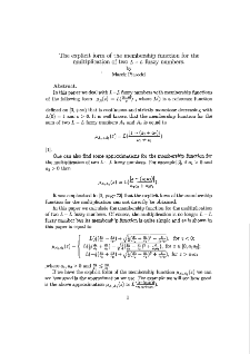 The explicit form of the membership function for the multiplication of two L - L fuzzy numbers