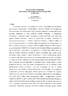 Sprawozdanie z działalności Konsorcjum "Bioenergia na Rzecz Rozwoju Wsi" w 2002 roku * Strategia i Ramowy Program Działań Konsorcjum * Korespondencja w sprawie realizacji programu Konsorcjum