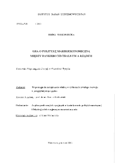 Gra o politykę makroekonomiczną między Bankiem Centralnym a Rządem