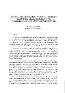 Wspomaganie decyzji dotyczących rozwoju gospodarki oraz bezpieczeństwa przez sprawiedliwe dialogi kooperacyjne