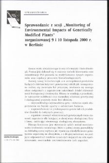 Sprawozdanie z sesji „Monitoring of Environmental Impacts of Genetically Modified Plants” zorganizowanej 9 i 10 listopada 2000 r.w Berlinie