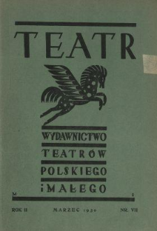 Teatr : wydawnictwo Teatru Polskiego 1929/1930 N.7